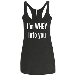 Whey into You Triblend Racerback Tank