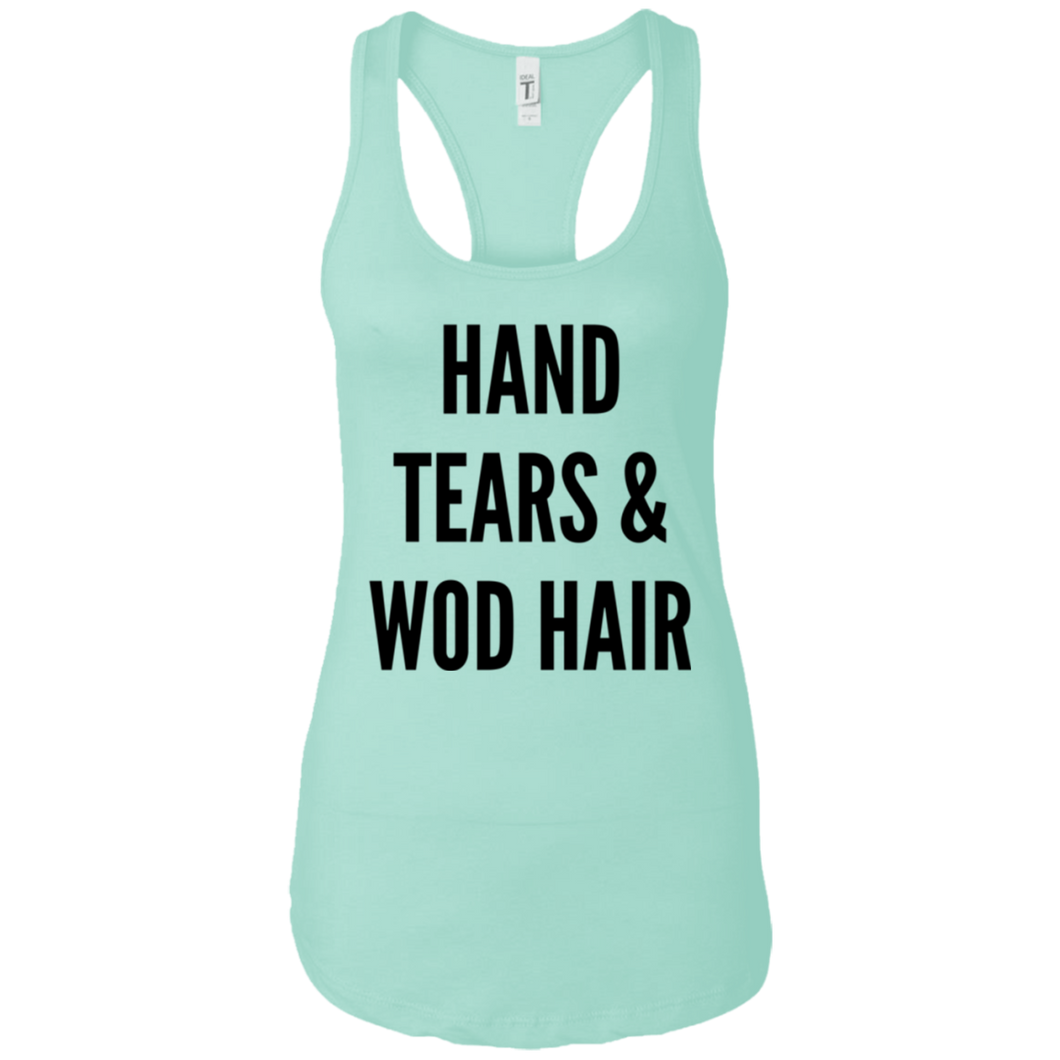 Hand Tears & WOD Hair Tank