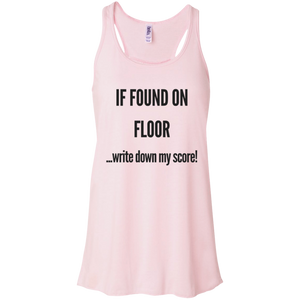 If Found on Floor... Funny Performance Tank