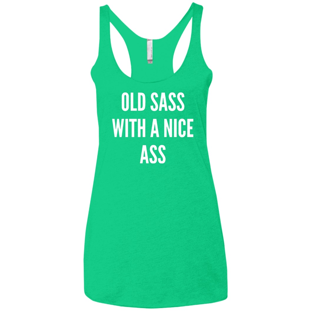 Old Sass, Nice Ass Tank