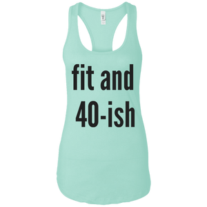 Fit & 40-ish Tank