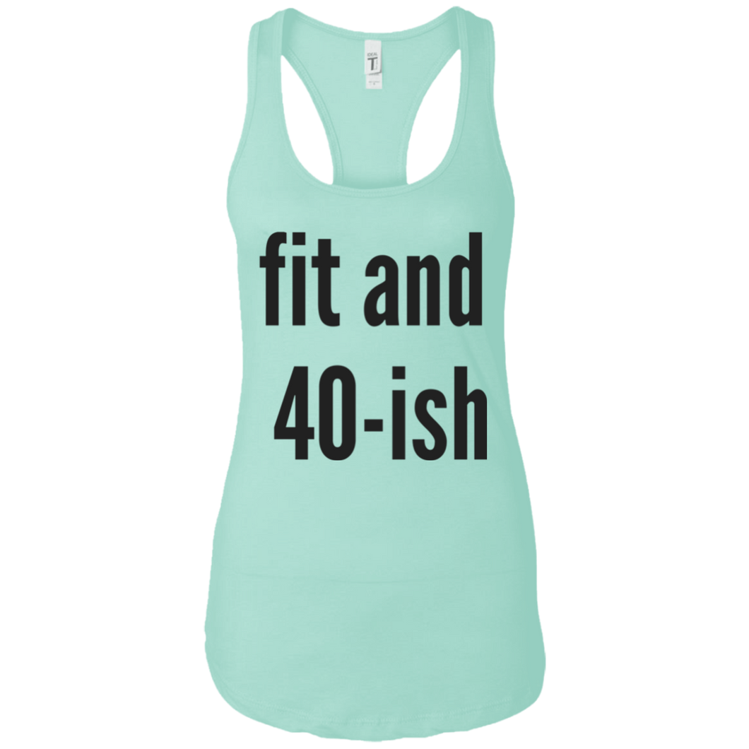 Fit & 40-ish Tank