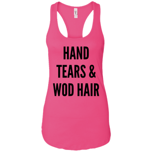 Hand Tears & WOD Hair Tank