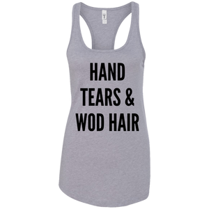 Hand Tears & WOD Hair Tank