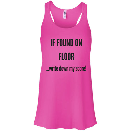 If Found on Floor... Funny Performance Tank