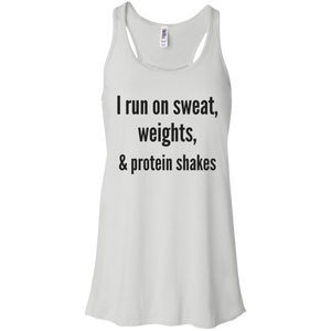 Sweat, Weights & Protein Shakes Flowy Racerback Tank