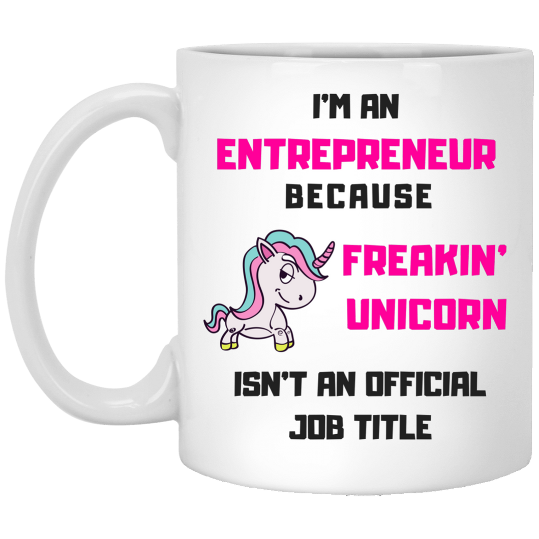 Unicorn Entrepreneur 11 oz. Mug